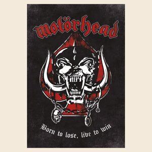 Motorhead - Music Poster Born To Lose_170